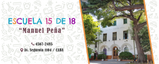 ESCUELA 15 DE 18: MANUEL PEÑA