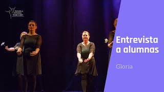 Entrevista a alumnas: Gloria